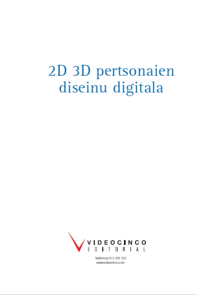 2D 3D pertsonaien diseinu digitala