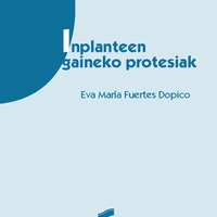 Inplanteen gaineko protesiak