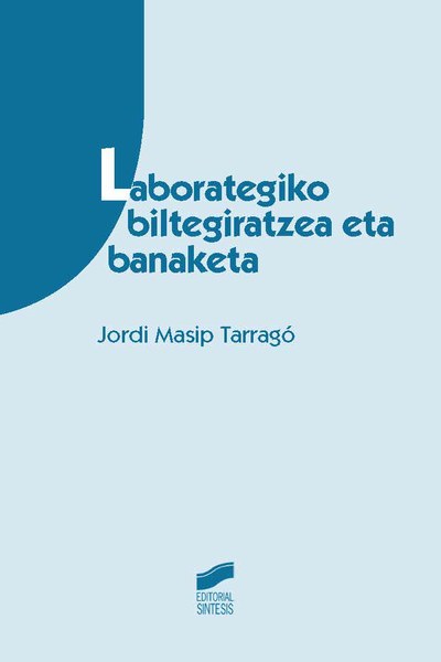 Laborategiko biltegiratzea eta banaketa