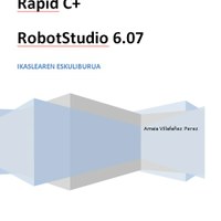 Rapid C+. RobotStudio 6.07. Ikaslearen eskuliburua