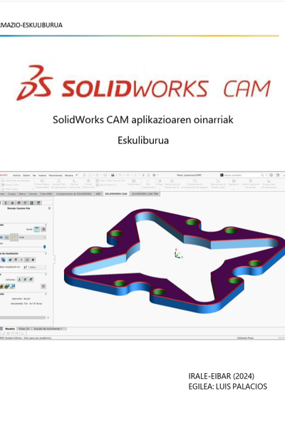 SolidWorks CAM aplikazioaren oinarriak