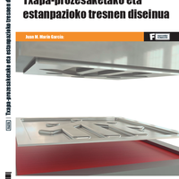 Txapa-prozesaketako eta estanpazioko tresnen diseinua