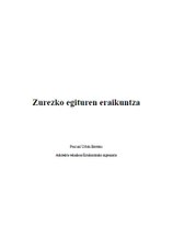 Zurezko egituren eraikuntza