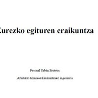 Zurezko egituren eraikuntza